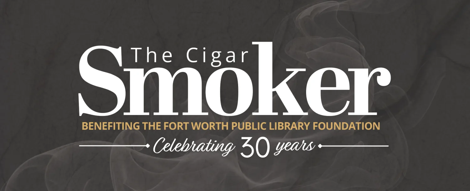 2027 FWPLF Cigar Smoker Sponsorship Packages